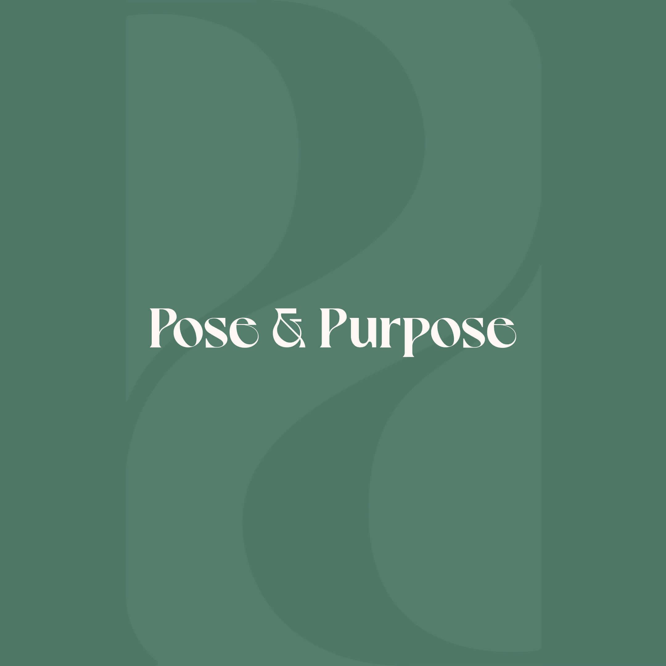 Pose & Purpose logo on green background